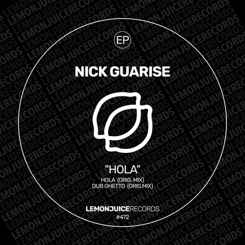 Nick Guarise - Hola [LJR472]